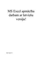 Summaries, Notes 'MS Excel apmācība darbam ar latviešu versiju ', 1.
