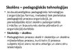 Presentations 'Visi skolas pedagoģijas materiāli', 10.