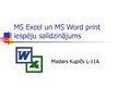 Presentations 'MS Word un Excel file print iespēju salīdzinājums', 1.