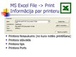 Presentations 'MS Word un Excel file print iespēju salīdzinājums', 6.