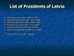 Presentations 'Politic and Economy of Latvia', 6.