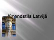 Presentations 'Jūgendstils Latvijā', 1.