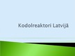 Presentations 'Kodolreaktori', 18.