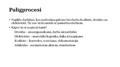Presentations 'Būvdarbu procesi un operācijas', 13.