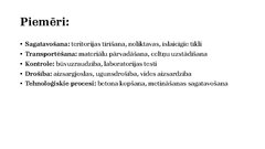 Presentations 'Būvdarbu procesi un operācijas', 14.
