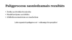 Presentations 'Būvdarbu procesi un operācijas', 15.