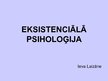 Presentations 'Eksistenciālā psiholoģija', 1.