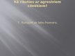 Presentations 'Ieteikumi, kuri var palīdzēt komunikācijā ar dusmīgiem, agresīviem cilvēkiem', 9.