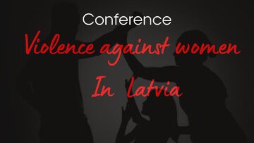 Presentations 'Violence against women In Latvia', 1.
