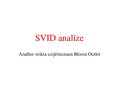 Presentations 'SVID analīze', 1.