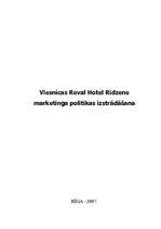 Research Papers 'Viesnīcas "Reval Hotel Rīdzene" mārketinga politikas izstrādāšana', 1.
