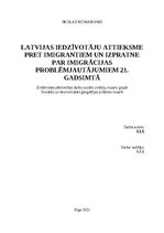 Research Papers 'Latvijas iedzīvotāju attieksme pret imigrantiem un izpratne par imigrācijas prob', 1.