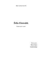 Research Papers 'Projekta darbs mūzikā par Ēriku Ešenvaldu', 1.