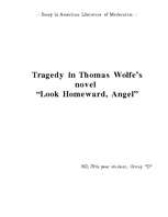 Essays 'Tragedy in T.Wolfe's "Look Homeward Angel"', 1.