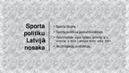 Presentations 'Sporta politika Latvijā', 3.
