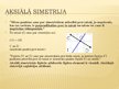 Presentations 'Simetrija', 13.