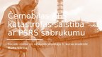 Presentations 'Černobiļas AES katastrofas saistītba ar PSRS sabrukumu', 12.