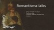 Presentations 'Romantisms', 2.