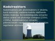 Presentations 'Kodolreaktori un atomelektrostacijas', 2.