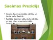 Presentations 'Latvijas Republikas Saeima', 6.