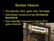 Presentations 'DnB Nord Banka', 3.