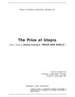 Essays 'The Price of Utopia - on Huxley's "Brave New World"', 1.