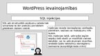 Presentations 'WordPress ievainojamības', 16.