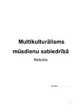 Research Papers 'Multikulturālisms mūsdienu sabiedrībā', 1.