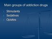 Presentations 'Drug Addiction ', 2.