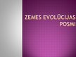 Presentations 'Zemes evolūcijas posmi', 1.
