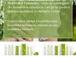Presentations 'Latvijas veiksmes stāsts. "Madara Eco Cosmetics", SIA', 2.