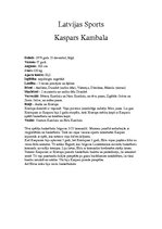 Summaries, Notes 'Fakti par Kasparu Kambalu', 1.
