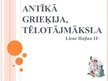 Presentations 'Antīkā Grieķija. Tēlotājmāksla', 1.