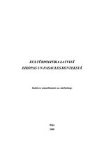 Research Papers 'Kultūrpolitika Latvijā Eiropas un pasaules kontekstā', 1.