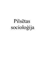 Summaries, Notes 'Pilsētas socioloģija', 1.