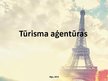 Presentations 'Tūroperatoru un tūrisma aģentūru piedāvājumu analīze', 3.