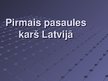 Presentations 'Pirmais pasaules karš Latvijā', 1.