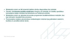 Presentations 'Molekulārie motori, to pielietojuma iespējas medicīnā', 16.