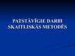 Presentations 'Patstāvīgie darbi skaitliskās metodēs', 1.