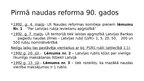 Presentations 'Naudas reformas Latvijā 20. un 90.gados', 4.