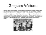 Presentations 'Ražotne "Groglass"', 2.