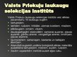 Presentations 'Latvijas selekcija un izmēģinājumu stacijas', 6.