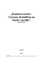 Summaries, Notes 'Romas retoriķi - Cicerons, Kvintiliāns un Marks Aurēlijs', 1.