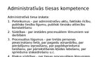Presentations 'Pieteikumu veidi un to savstarpējā nošķiršana administratīvajā procesā', 2.