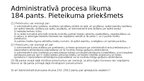 Presentations 'Pieteikumu veidi un to savstarpējā nošķiršana administratīvajā procesā', 3.