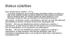 Presentations 'Pieteikumu veidi un to savstarpējā nošķiršana administratīvajā procesā', 7.