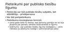 Presentations 'Pieteikumu veidi un to savstarpējā nošķiršana administratīvajā procesā', 12.