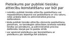 Presentations 'Pieteikumu veidi un to savstarpējā nošķiršana administratīvajā procesā', 13.