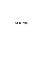 Summaries, Notes 'Velobrauciens "Tour de France"', 1.