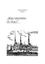 Research Papers 'Rīga viduslaikos (2.gs.-18.gs.)', 1.
